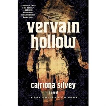 Vervain Hollow