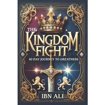 The Kingdom Fight