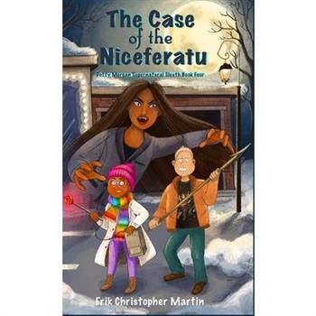 The Case of the Niceferatu