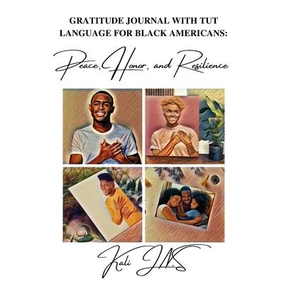 Gratitude Journal with Tut language For Black Americans