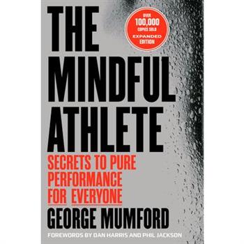 The Mindful Athlete: Second Edition