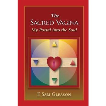 The Sacred Vagina