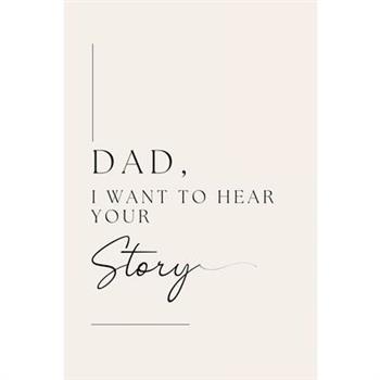Dad, I want to hear your story (Hardback)