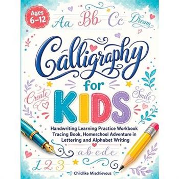 Kids Calligraphy Adventures