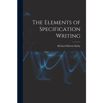 The Elements of Specification Writing