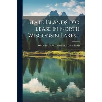 State Islands for Lease in North Wisconsin Lakes ..