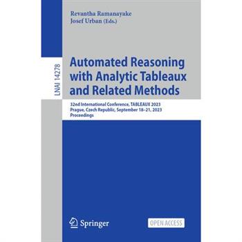 Automated Reasoning with Analytic Tableaux and Related Methods