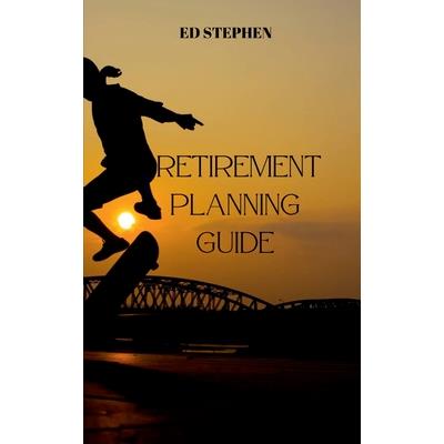 Retirement Planning Guide