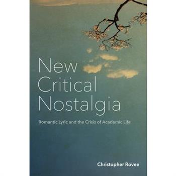 New Critical Nostalgia