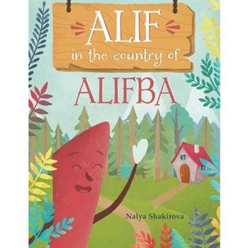 Alif In The Country Of Alifba