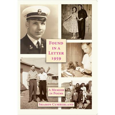 Found in a Letter 1959: A Memoir in Poems