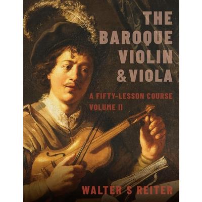 The Baroque Violin & Viola, Vol. II
