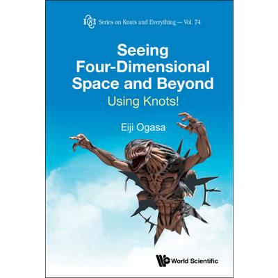 Seeing Four-Dimensional Space and Beyond