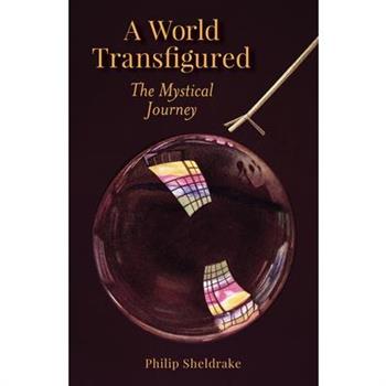 A World Transfigured