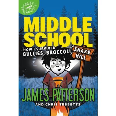 How I Survived Bullies, Broccoli, and Snake Hill