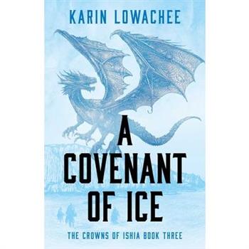 A Covenant of Ice