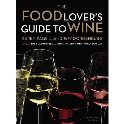 The Food Lover's Guide to Wine