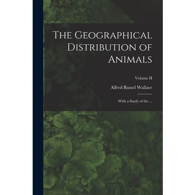 The Geographical Distribution of Animals