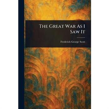 The Great War As I Saw It