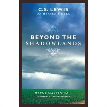 Beyond The Shadowlands