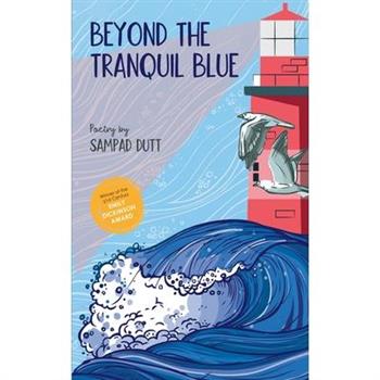 Beyond the Tranquil Blue Whispers from the Depths of the Soul