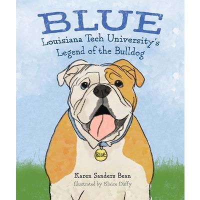 Blue: Louisiana Tech University’s Legend of the Bulldog