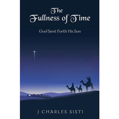 The Fullness of Time