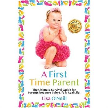 A First Time Parent