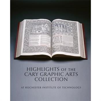 Highlights of the Cary Graphic Arts Collection