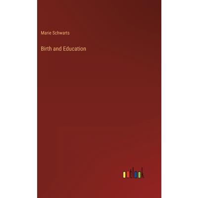 Birth and Education