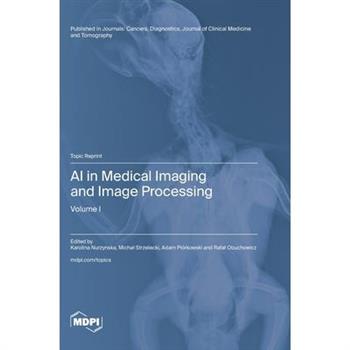 AI in Medical Imaging and Image Processing
