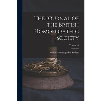 The Journal of the British Homoeopathic Society; Volume 16