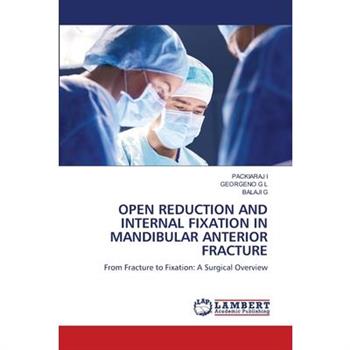 Open Reduction and Internal Fixation in Mandibular Anterior Fracture