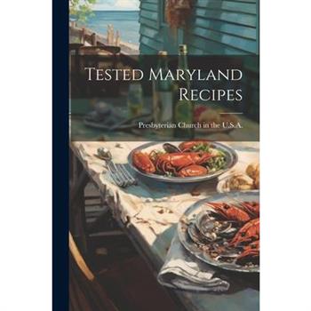 Tested Maryland Recipes