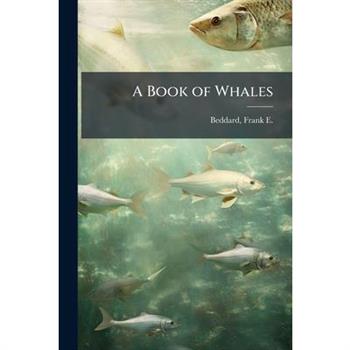 A Book of Whales
