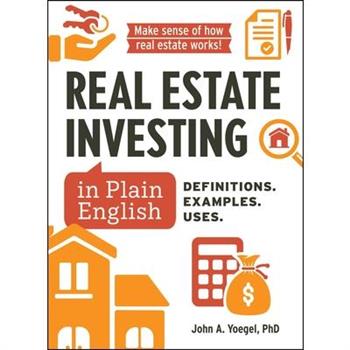 Real Estate Investing in Plain English