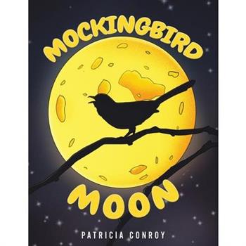 Mockingbird Moon