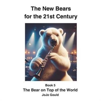 The Bear on Top of the World