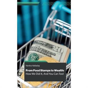 From Food Stamps to Wealth