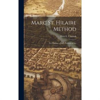 Marc St. Hilaire Method