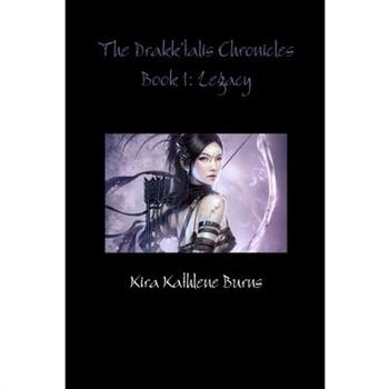The Drakk'talis Chronicles Book 1