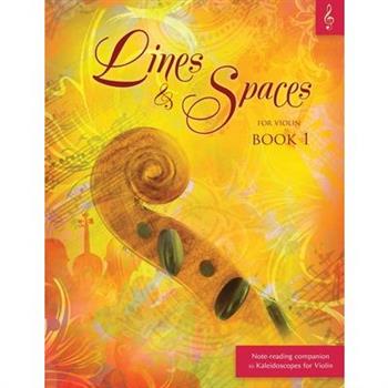 Lines & Spaces for Violin, Book 1