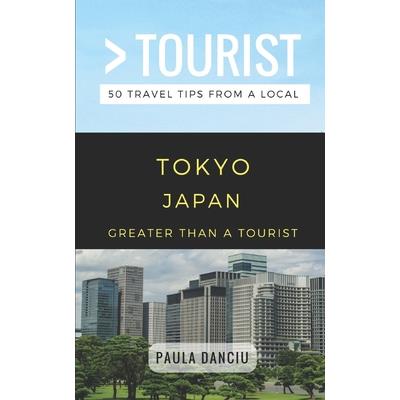 Greater Than a Tourist- Tokyo Japan