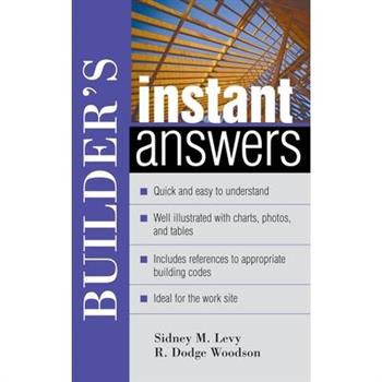 Builder’s Instant Answers