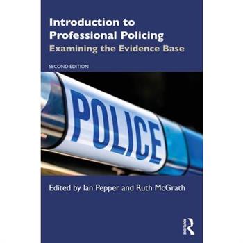 Introduction to Professional Policing