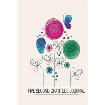 Five Second Gratitude Journal