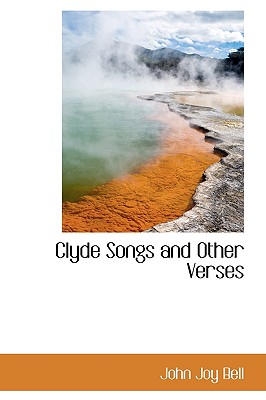 Clyde Songs and Other Verses
