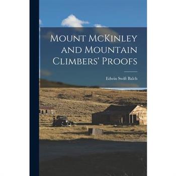 Mount McKinley and Mountain Climbers’ Proofs