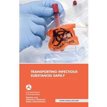 Transporting Infectious Substances Safely