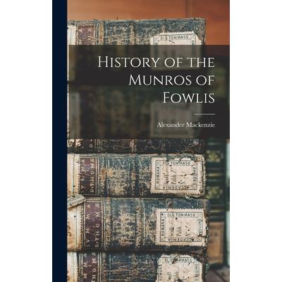 History of the Munros of Fowlis